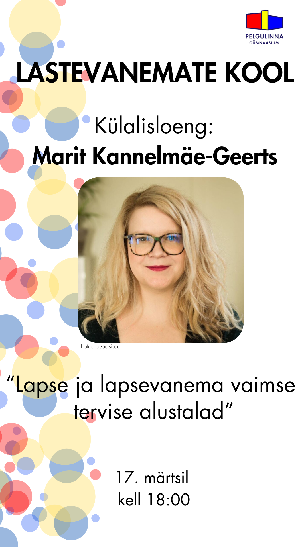 Külalisesineja Lastevanemate koolis
