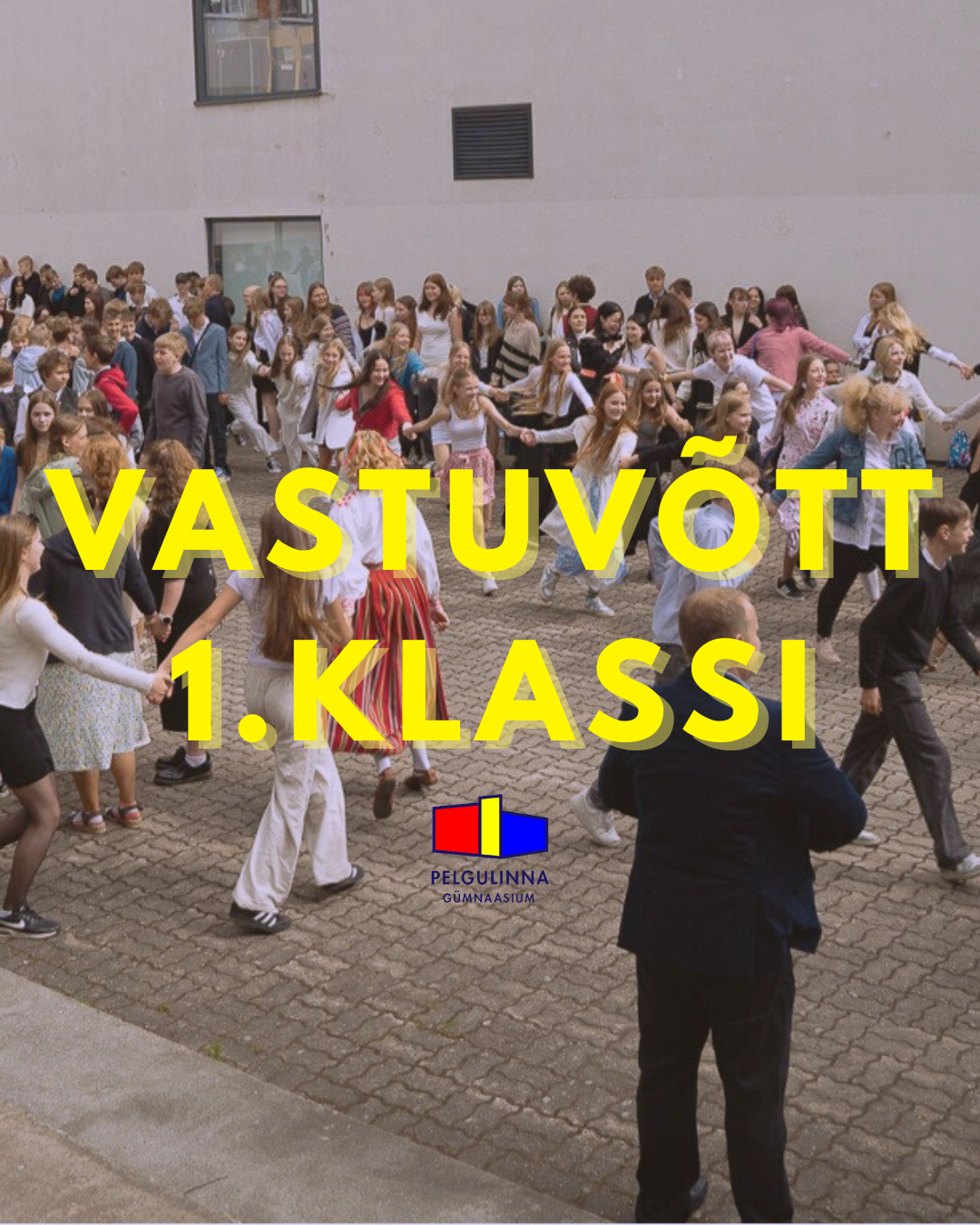 Vastuvõtt 1.klassi